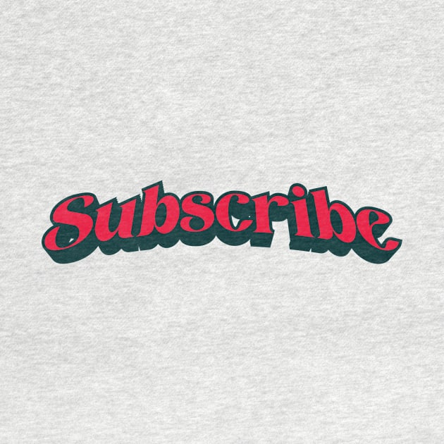 Subscribe by Arctee